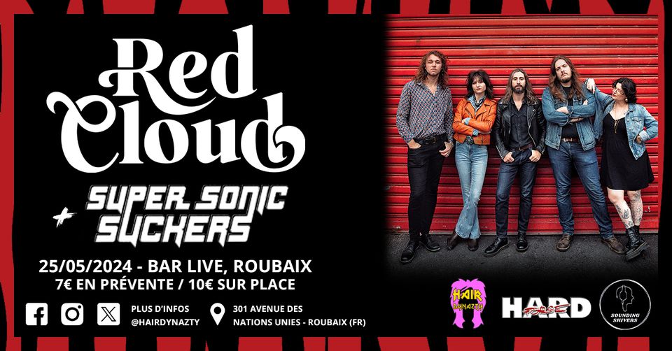 ((Hard Rock)) Red Cloud + Super Sonic Suckers Le 25 mai 2024